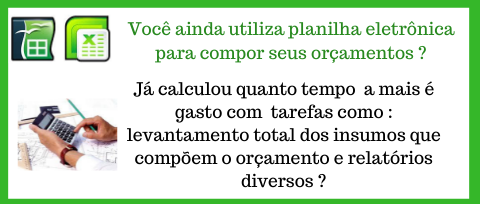 Planilha Eletrônica, confira 10 motivos para evitar usar essa ferramenta em sua empresa ao invés de adotar um software específico para orçamento e gerenciamento de obras
